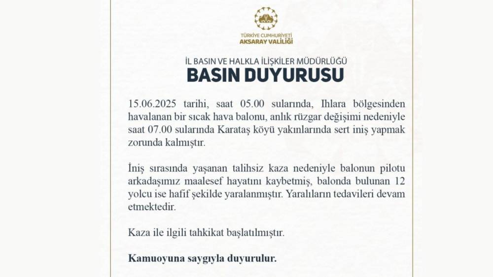 Aksaray’da sıcak hava balonu sert iniş yaptı: 1 ölü, 12 yaralı 