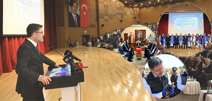 BAKAN YUMAKLI, KIRIKKALE ÜNİVERSİTESİ MEZUNİYET TÖRENİNDE KONUŞTU